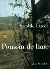 Couverture du livre Poussin de haie de Sophie Lucet